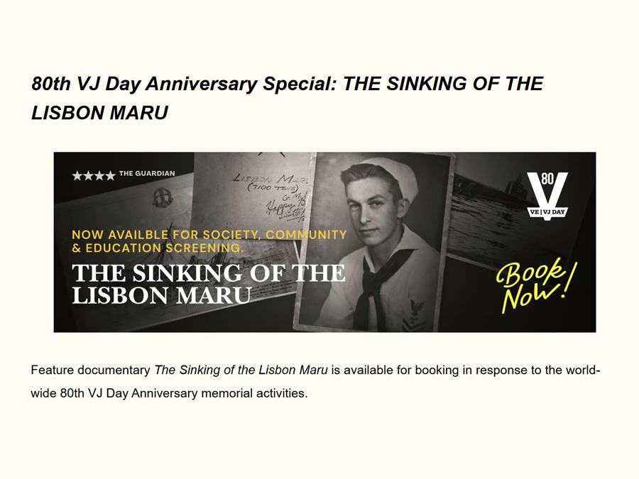Cinema for All, an association with hundreds of members which supports film societies and community cinemas across the UK has an advert in its latest newsletter to members inviting bookings for the film the Sinking of the Lisbon Maru